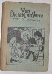 Louwerse, P. - Van dichtbij en verre.