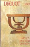 Drouot 1999 - Drouot 1999 - L'art et les enchères en France