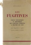 Rambaud René - Les fugitives, précis anactotique et historique des coiffures féminines à  travers les âges