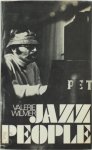 Valerie Wilmer 88395 - Jazz People With photographs by the author