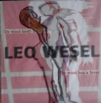 Lapré, Ruud Prof. dr./ Ruud J. Ch.M. Koning./ ed. - Leo Wesel. -  De wind heeft koorts./ The wind has a fever.