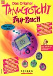 bert paul - das original tamagotchi fan-buch bert paul - das original tamagotchi fan-buch