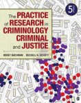 Russell K. Schutt, Ronet Bachman - The Practice of Research in Criminology and Criminal Justice Russell K. Schutt, Ronet Bachman - The Practice of Research in Criminology and Criminal Justice