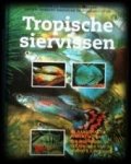 Esther J. J. Verhoef-verhallen - Tropische siervissen