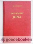 Hoogerland, ds. A. - De profeet Jona --- 11 Bijbellezingen over Jona Hoogerland, ds. A. - De profeet Jona --- 11 Bijbellezingen over Jona