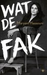 Maryam Hassouni - Wat de fak