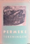 Langui, Em. (inleiding) - Constant Permeke. Tekeningen *uit de collectie van ARMANDO*