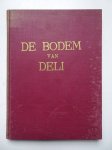 Druif, J.H.. - Bulletin van het Deli proefstation te Medan-Sumatra no. 32, de bodem van Deli; II: Mineralogische onderzoekingen van de bodem van Deli.
