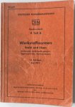  - Werkstoffnormen Stahl und Eisen DIN 4 Teil A
