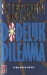 King, S. - Dodelijk dilemma / druk 14