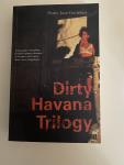 Pedro Juan Gutierrez, Natasha Wemmer - Dirty Havana Trilogy