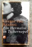 Rezzori, Gregor von - Ein Hermelin in Tschernopol