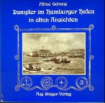 Oehmig, A - Dampfer im Hamburger Hafen in alten Ansichten