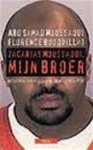 A.S. Moussaoui, F. Bouquillat - Zacarias Moussaoui, mijn broer het levensverhaal van de 'twintigste kaper'