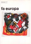 Eijkelboom, Jan e.a. (red.) - FA Europa. Tijdschrift voor de cursisten en oud-cursisten van Famous Artists School. Jrg 1, nr 3, 1968
