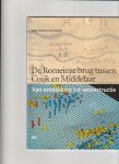 Mioulet, Carin Barten - Romeinse brug tussen cuyk en middelaar