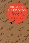 Fryba, Mirko - Art of Happiness Teachings of Buddhist Psychology
