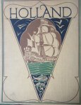Deventer, W.P.F. - Holland - La Hollande paysage, architecture, vie populaire