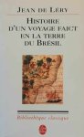 LéVI-STRAUSS Claude - Histoire d'un voyage faict en la terre du Bresil (1578)