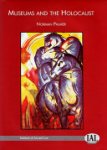 N. E. Palmer, Leila Anglade, Debra Morris, Emily Pocock - Museums and the Holocaust