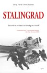 Perry Pierik, Peter Steeman - Stalingrad The Battle and the Air Bridge to Death