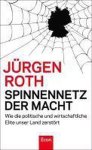 Jürgen Roeth - Spinnennetz der Macht