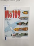 Elbied, Anis und André Jouineau: - Le Messerschmitt Me 109 - Tome 1 - de 1936 à 1942