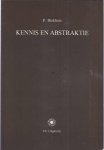 Blokhuis, Peter - Kennis en Abstraktie