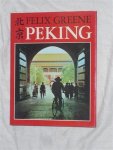 Greene, Felix - Peking