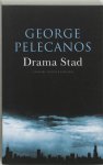 George Pelecanos - Drama Stad