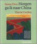 Imme Dros - Morgen ga ik naar China