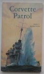 ROBERTSON, JOHN T., - Corvette Patrol.