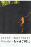 O'Dell, Tawni - Aan het einde van de wereld