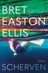 Bret Easton Ellis 214045 - Scherven