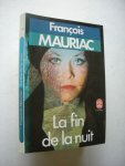 Mauriac, Francois - La fin de la nuit Mauriac, Francois - La fin de la nuit