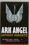 Horowitz a - Ark angel (alex rider) - The sequel to 'Scorpia'