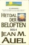 Auel, Jean M. - De Aardkinderen 4: Het Dal der Beloften (gebonden, 1e druk)