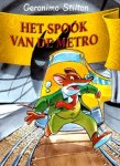 Geronimo Stilton - Geronimo Stilton 17 - Het spook van de Metro