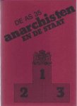Chorus, Boudewijn, Anton Constandse, Thom Holterman e.a. (red.) - De AS 35: Anarchisten en de staat