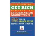 Robert Skrob - Official Get Rich Guide to Information Marketing