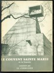 Belaud - Le Couvent Sainte Marie de la Tourette construit