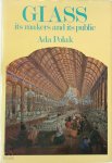 Ada Polak - Glass Its Makers and Its Public