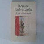 Rubinstein, Renate - Renate Rubinstein ; Tijd van leven