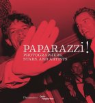 Clement Cheroux - Paparazzi! Photographers, Stars, Artists