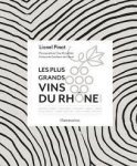 Lionel Pinot - Les plus grands vins du rhône nord