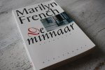 French, Marilyn - de DE MINNAAR