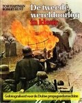 Tom Hartman & Robert Hunt - De tweede wereldoorlog in kleur
