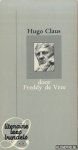 Vree, Freddy de - Hugo Claus