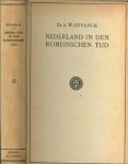 Byvanck, Dr. A.W. Met 82 afbeeldingen op 40 platen en 25 figuren  in den tekst  waaronder  13 kaarten - Nederland in den Romeinschen Tijd deel II