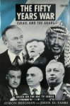 Ahron Bregman 72814,  Jihan El-Tahri - The Fifty Years War
